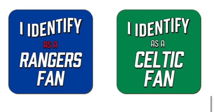 Coaster - I Identify as a Celtic / Rangers Fan - Choice of 2