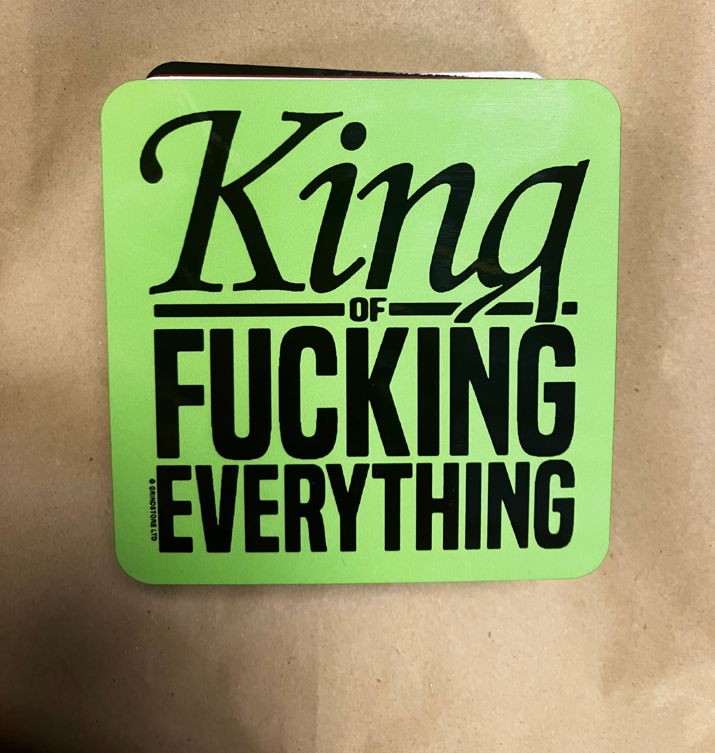 King sweary coaster