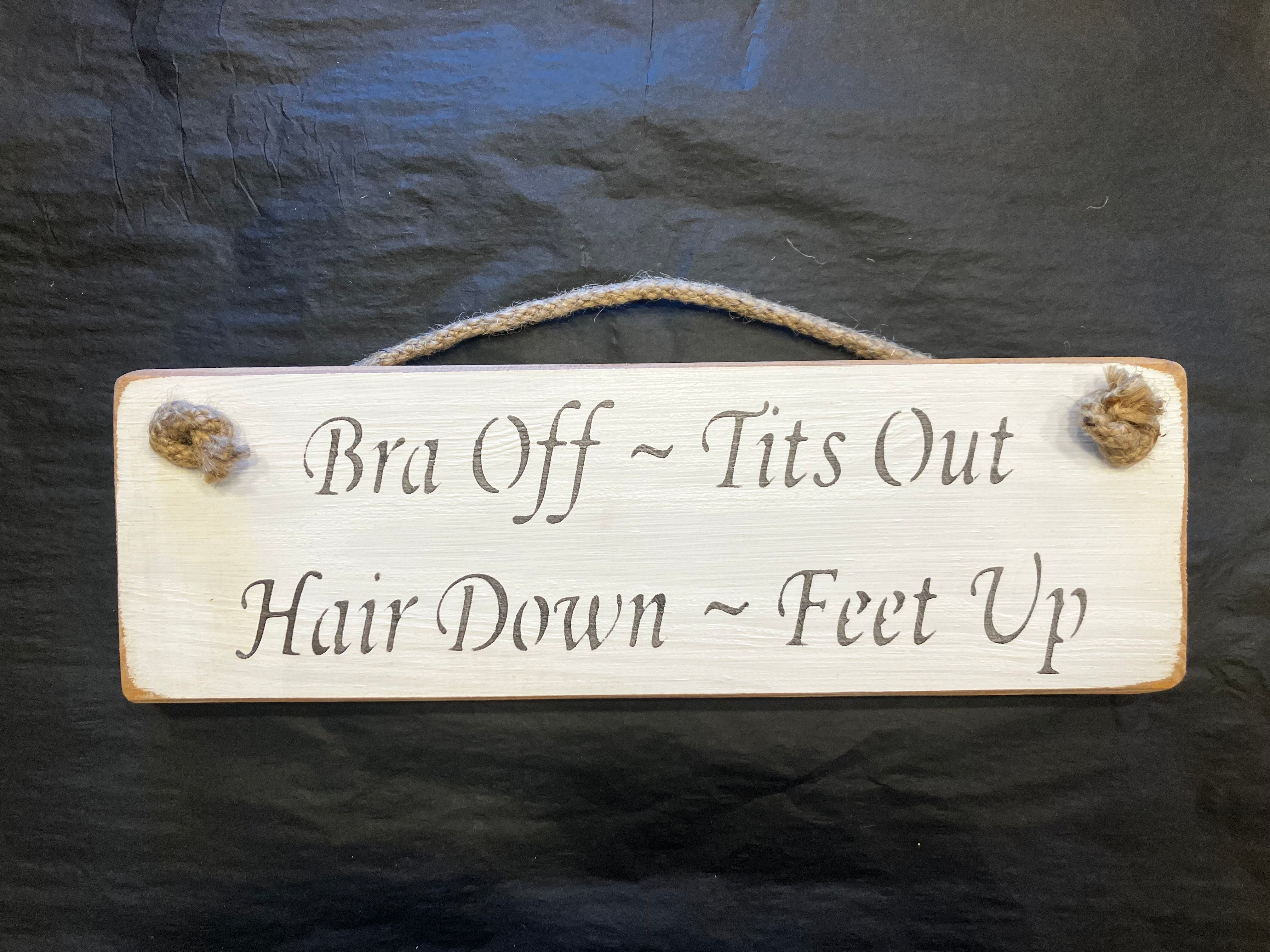 Wooden sign rude funny relax