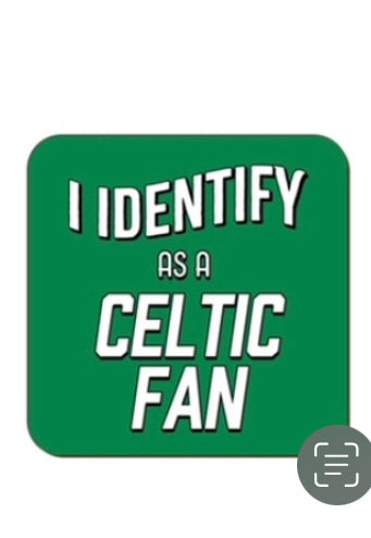 Coaster - I Identify as a Celtic / Rangers Fan - Choice of 2