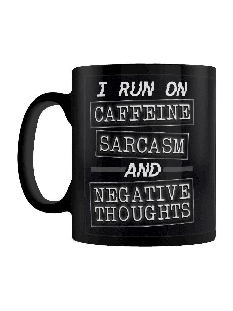 Funny Ceramic Mug - I run on caffeine and negetive thought