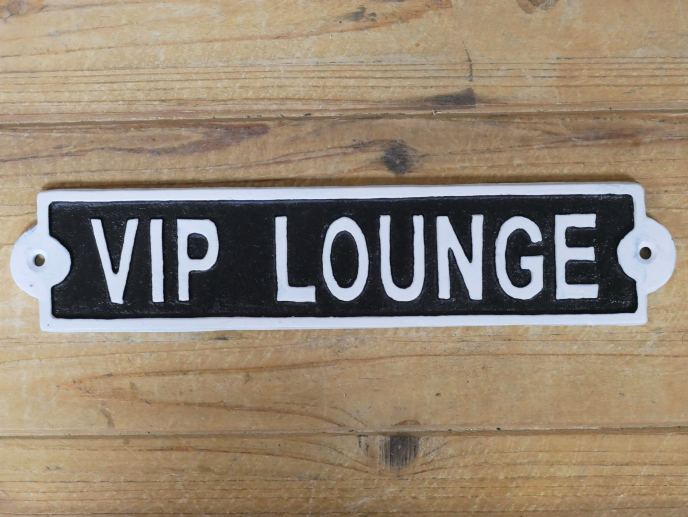VIP Lounge Hand Painted Cast Iron Sign