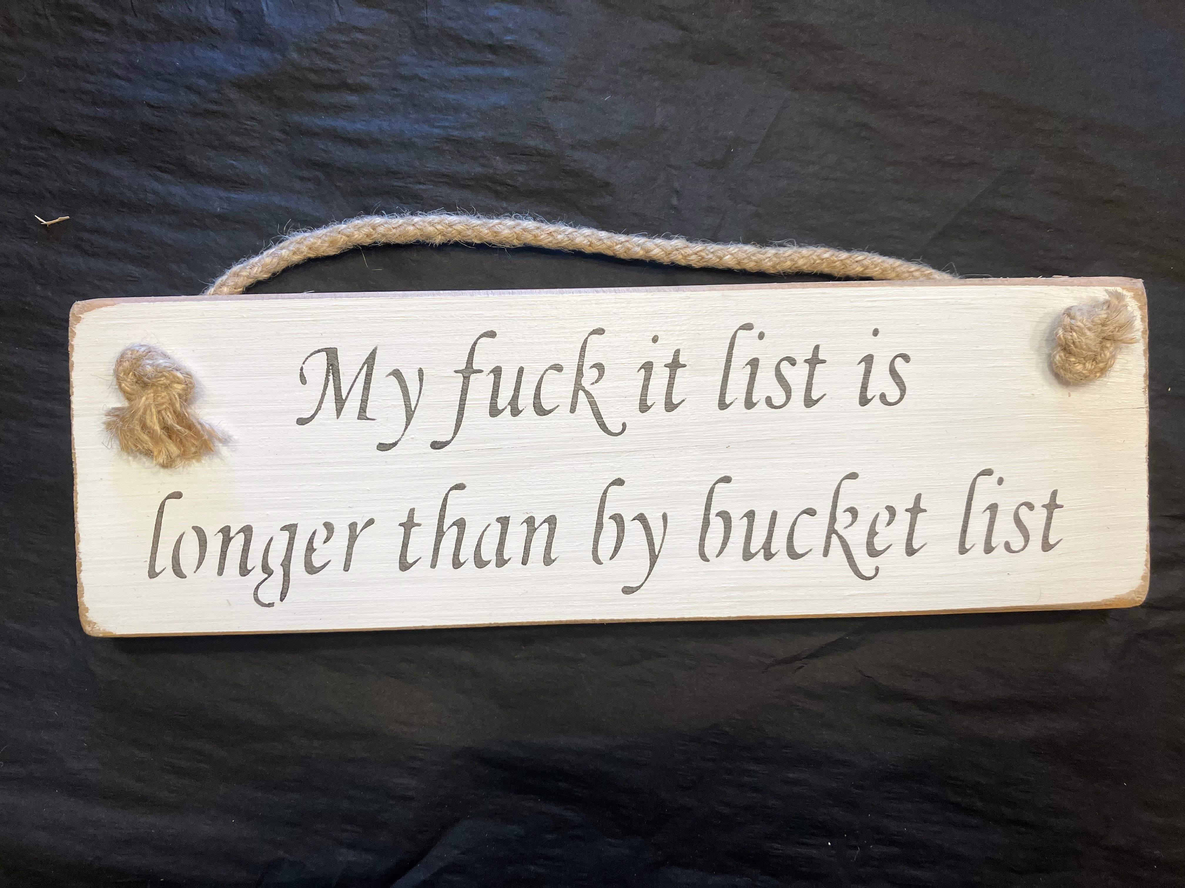 Wooden sign sweary bucket list