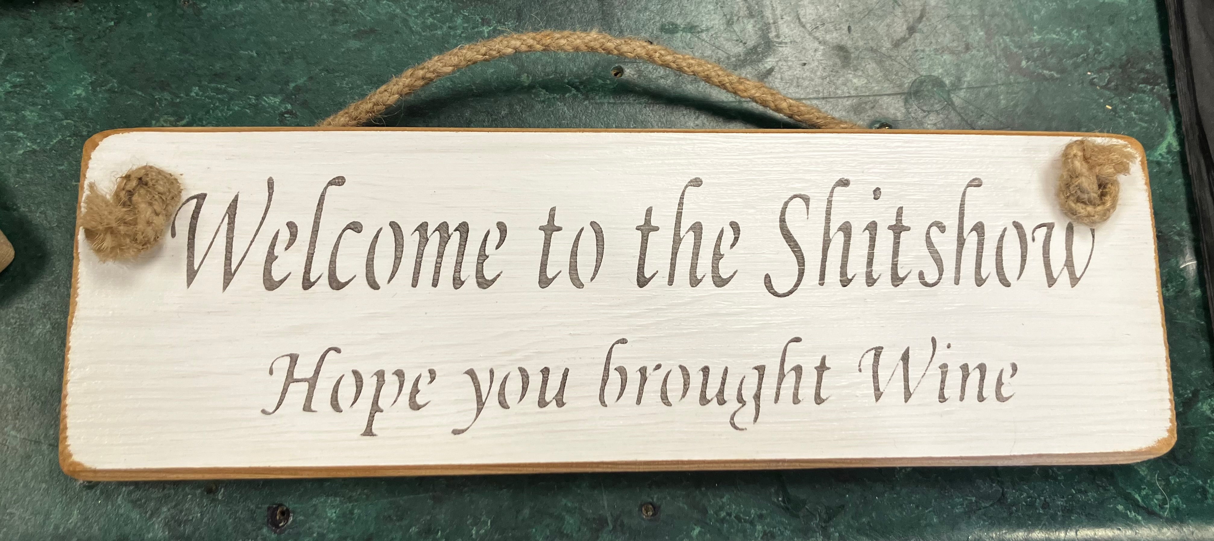 Wooden sign Shitshow