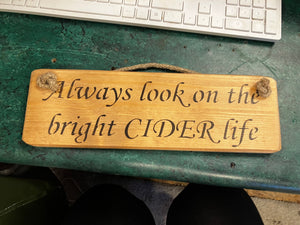 Wooden sign Cider funny