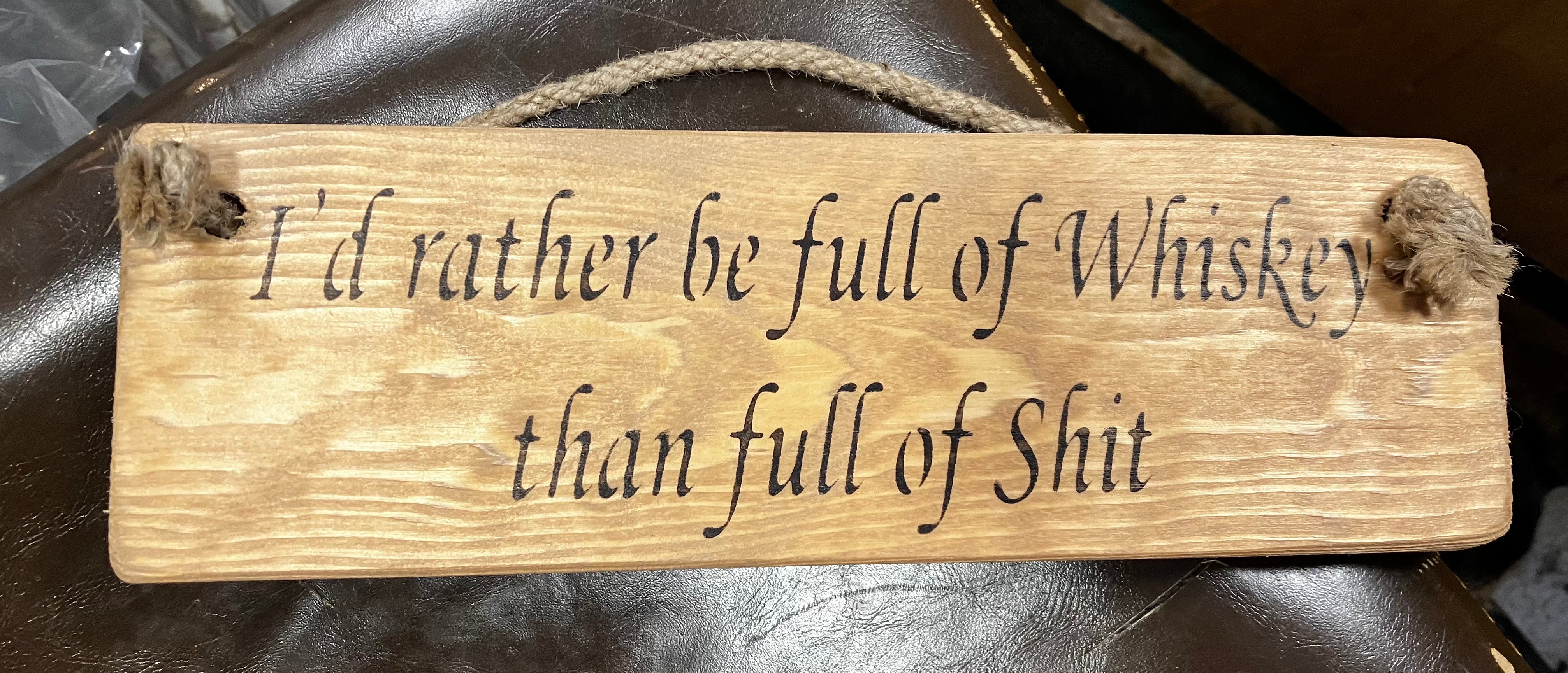 Wooden sign Whiskey rude