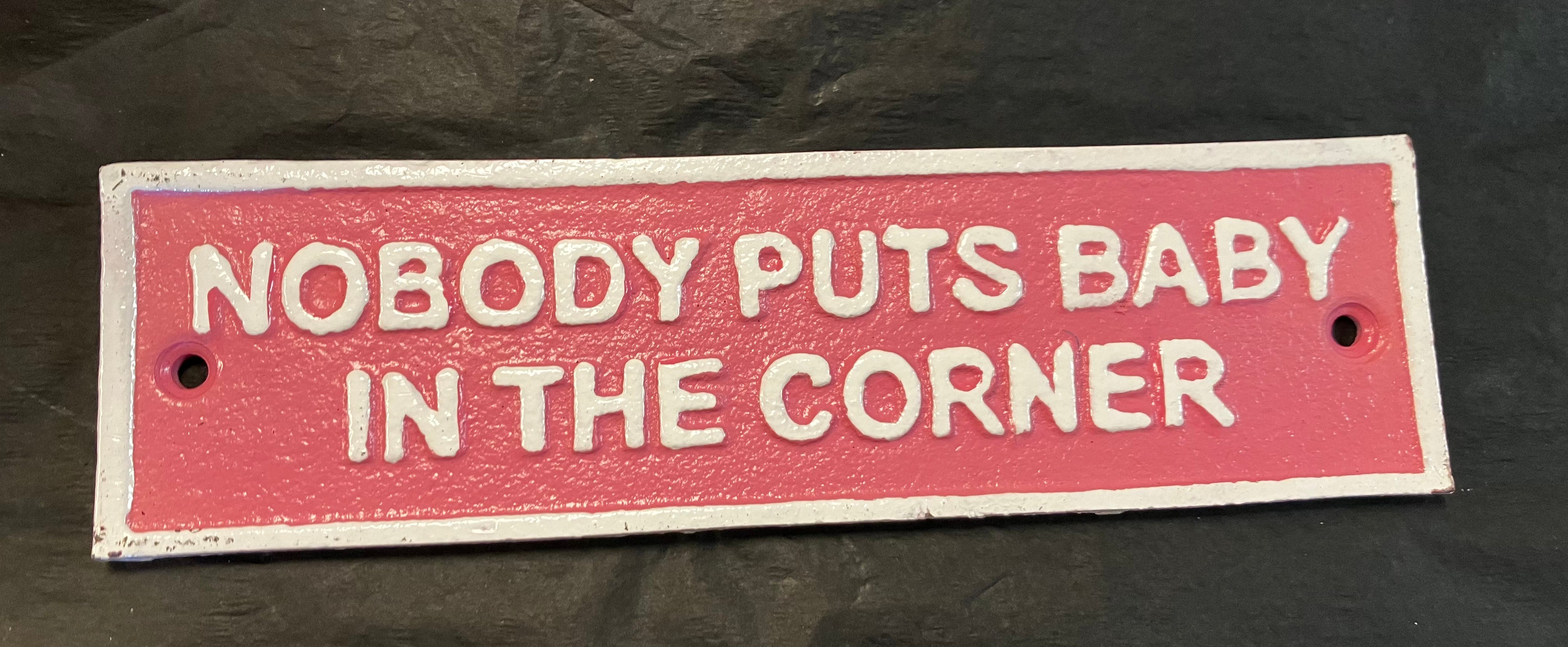 Dirty Dancing quote wall sign
