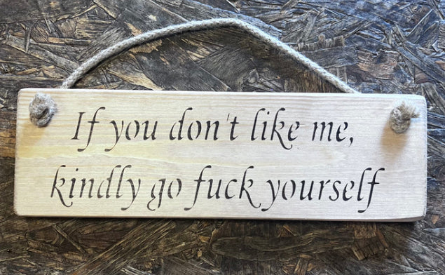 Wooden sign sweary