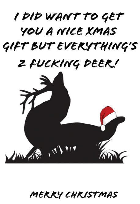 2 Fucking Deer Expensive Christmas card  - Free Postage!