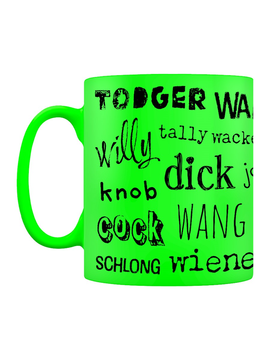 Funny Ceramic Mug - Dick Willy Schlong....