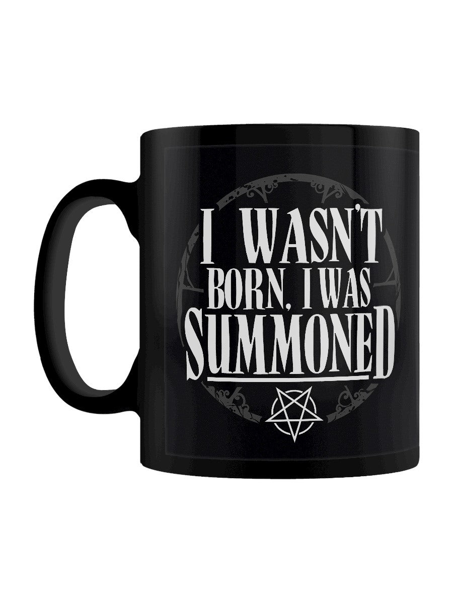 Funny Ceramic Mug Horror Birthday  - I wasn't born I was summoned
