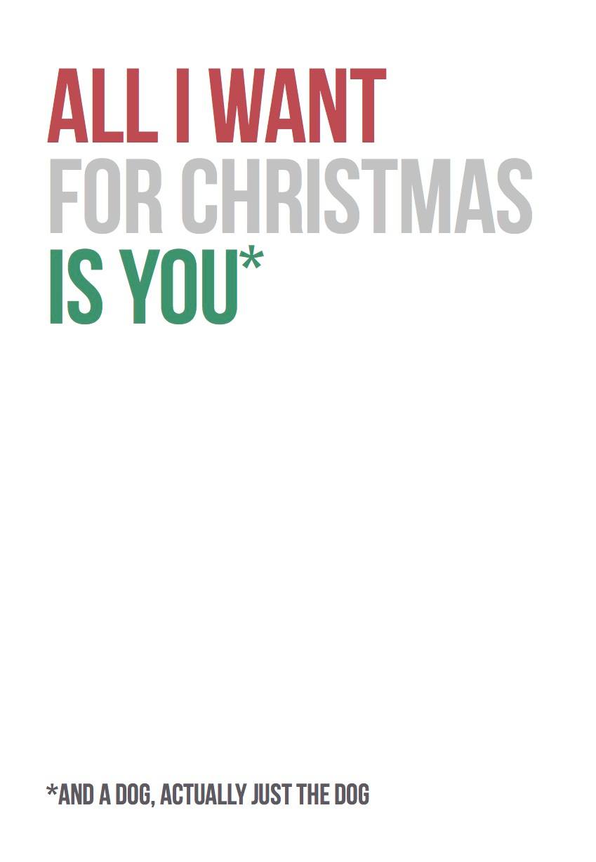 All I want for christmas is a dog Christmas Card - Free Postage!