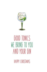 Good tonics we bring to you and your gin Christmas Card - Free Postage!