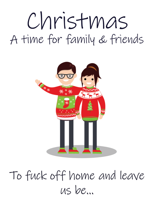 Fuck off Family and Friends Rude Funny Christmas Card - Free Postage!