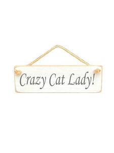 Solid Wood Handmade Roped Sign - Crazy cat lady