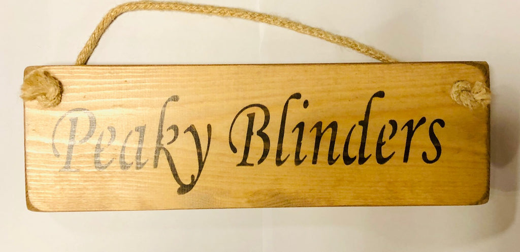 peaky blinders wooden rope hanging sign
