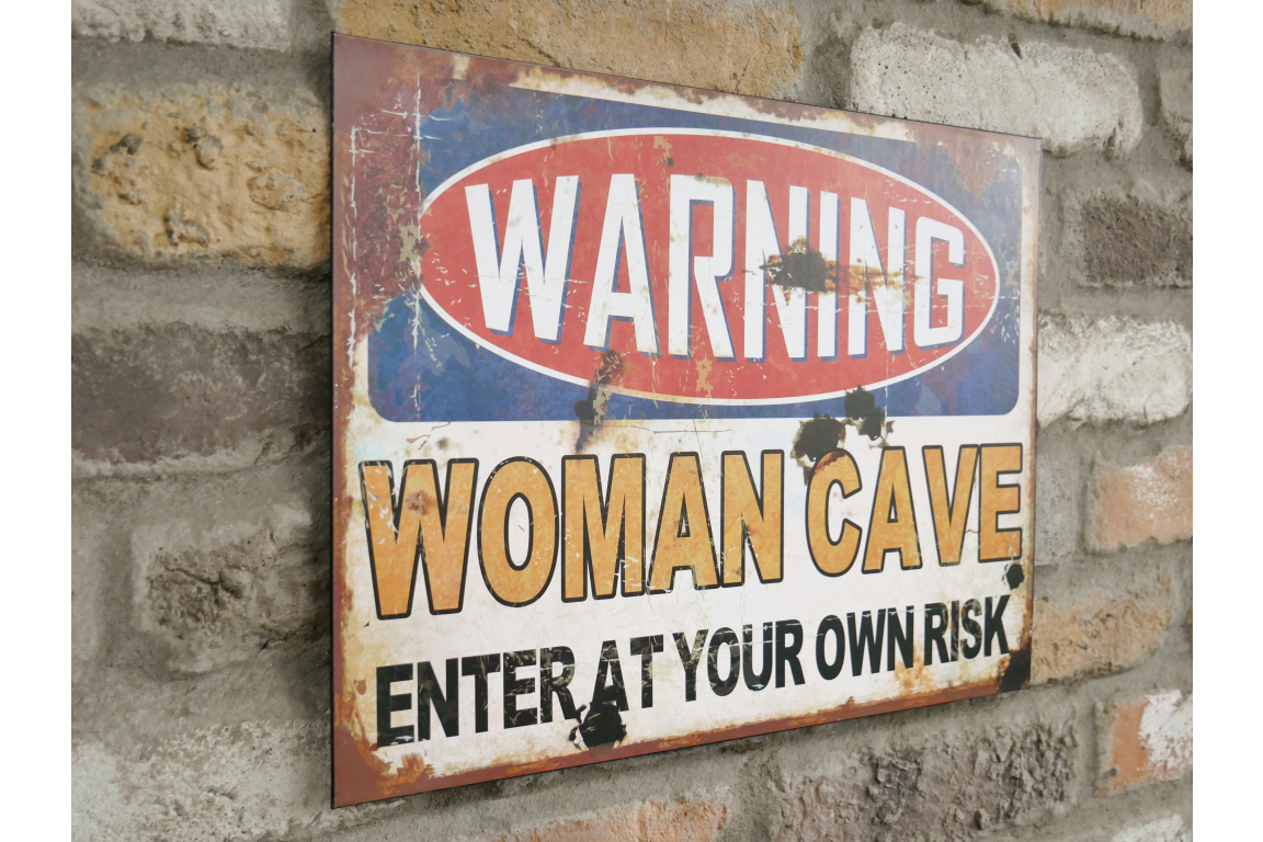 Woman Cave Warning Sign