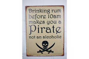 Pirate Drinking Rum Sign