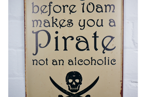 Pirate Drinking Rum Sign