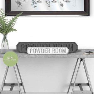 Powder room Wooden street road sign