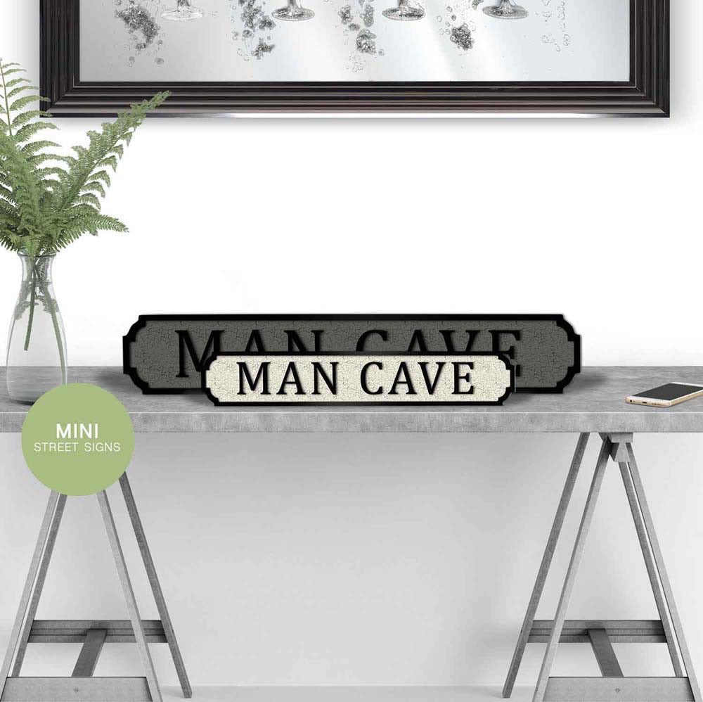 Man Cave Wooden  street road sign
