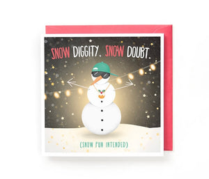Snow No Diggity funny Christmas Card - Free Postage!