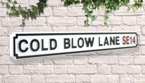 Millwall cold blow lane Quality vintage Wooden Road Sign