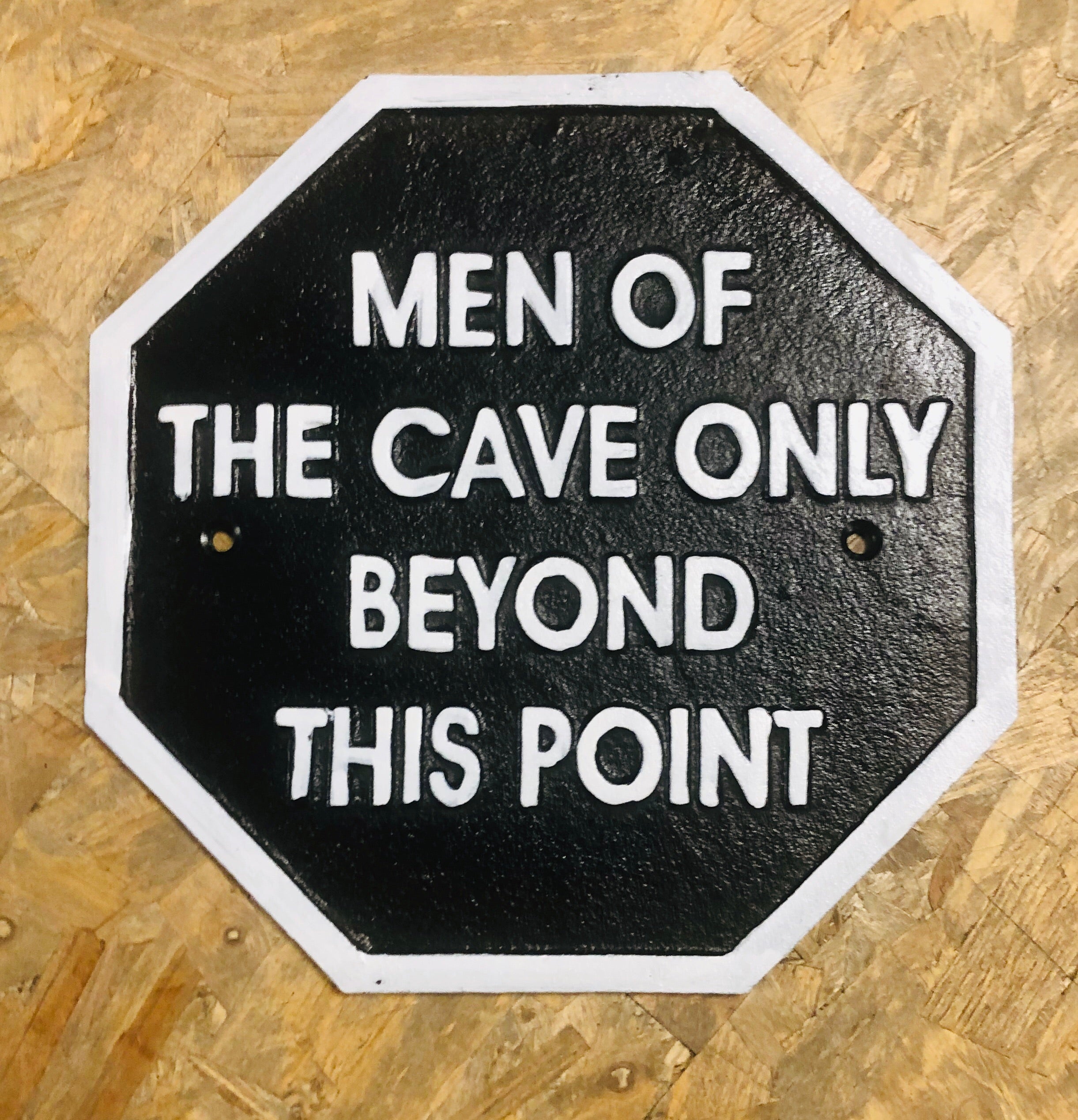 Man cave men of the cave heavy cast iron sign