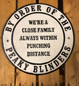 Peaky blinders heavy cast iron sign family