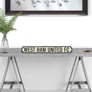 West ham united Vintage wooden Road Street Sign