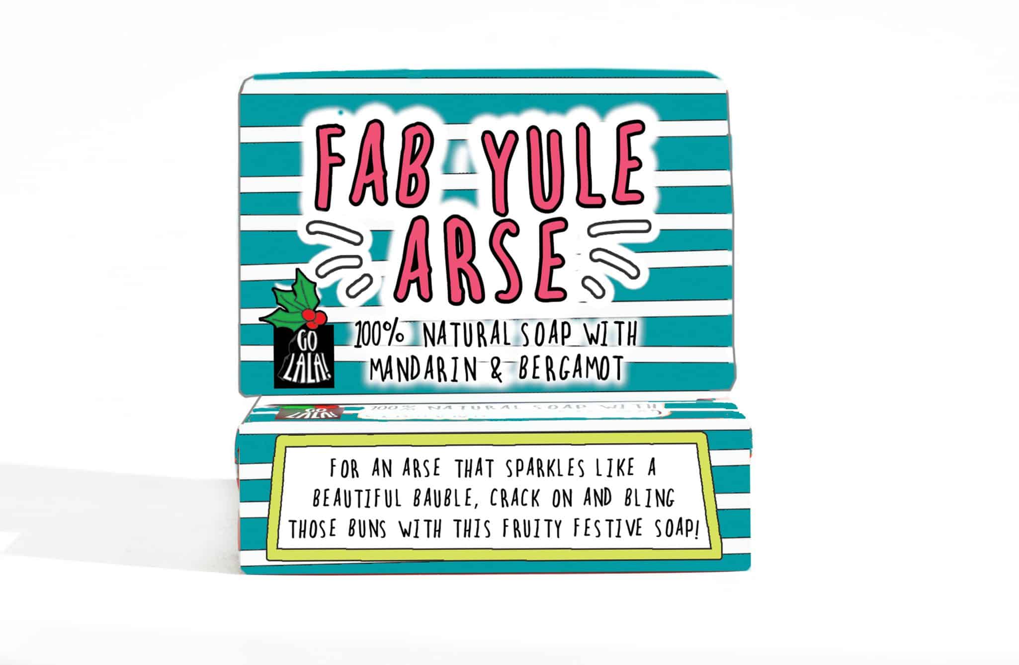 Funny Xmas Soap Bar - Fab Yule Arse Fabulous
