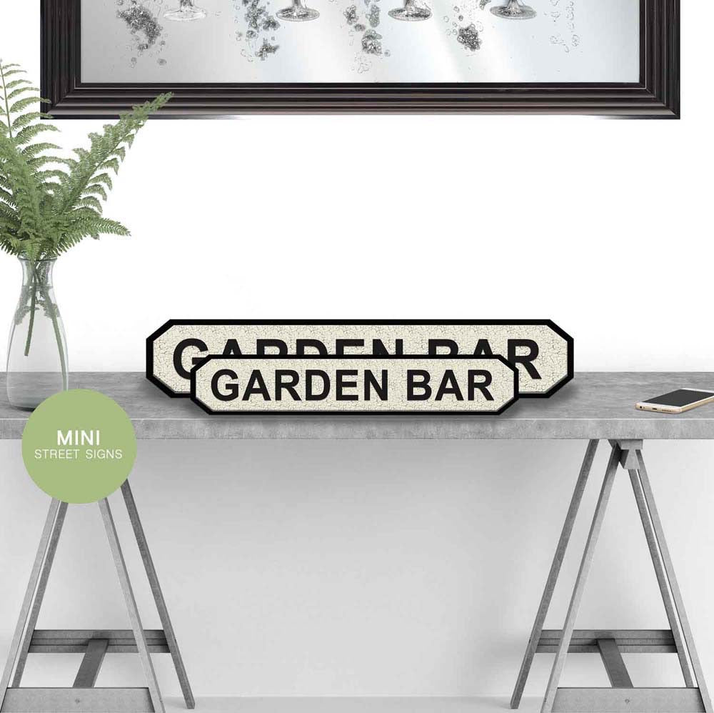 Garden Bar Wooden street road sign