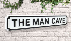 The Man Cave Vintage style Bar wooden street sign