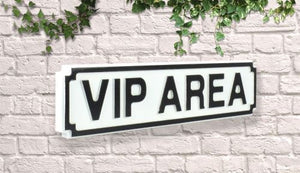 VIP Area Vintage style wooden street sign