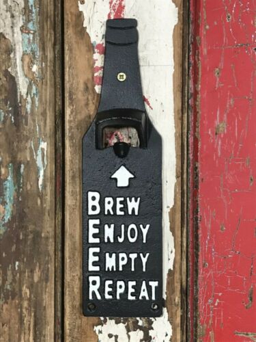 Cast Iron Wall Mounted Bottle Opener - Brew Enjoy Empty Repeat - Brewer Gift